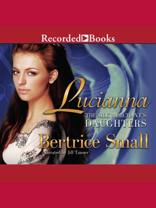 Title details for Lucianna by Bertrice Small - Wait list